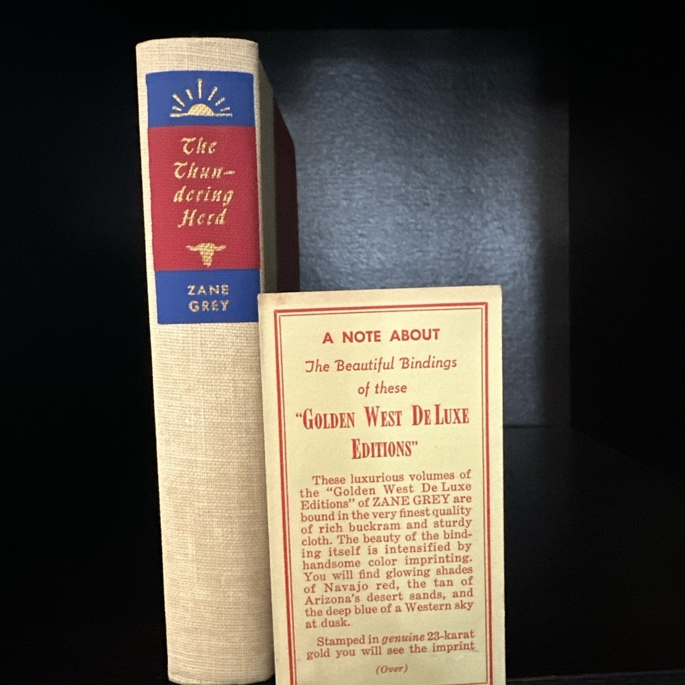 Zane Grey The Thundering Herd, Golden West De Luxe Edition Walter J Black